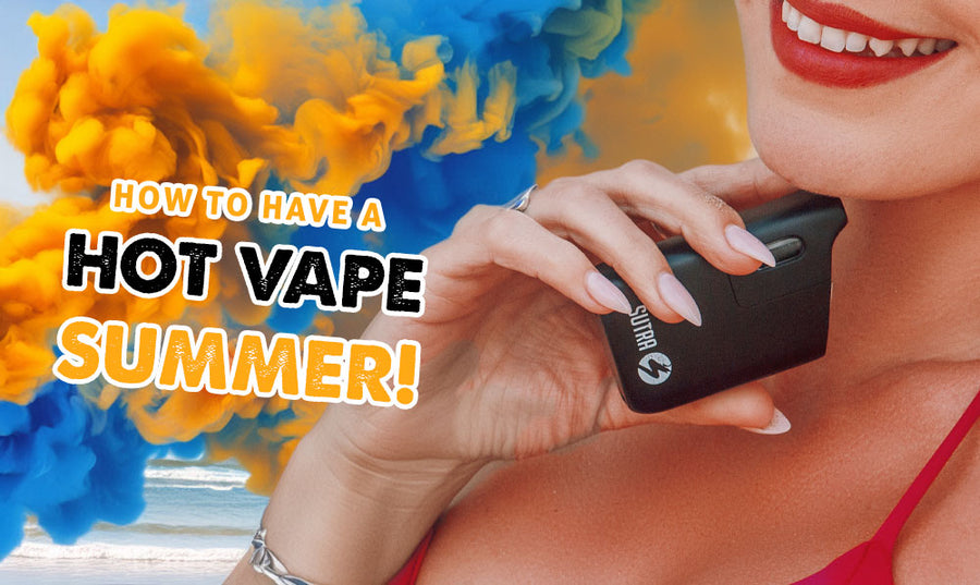 So erleben Sie einen heißen Vape-Sommer! 