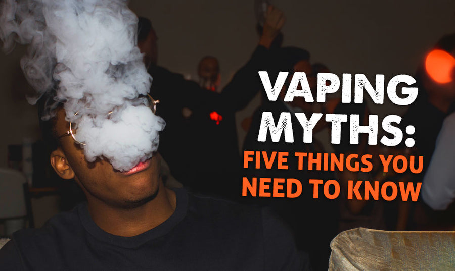Vaping-Mythen: Fünf Dinge, die Sie wissen müssen 